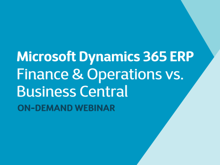 Webinar: Dynamics 365 ERP: Finance & Operations vs. Business Central